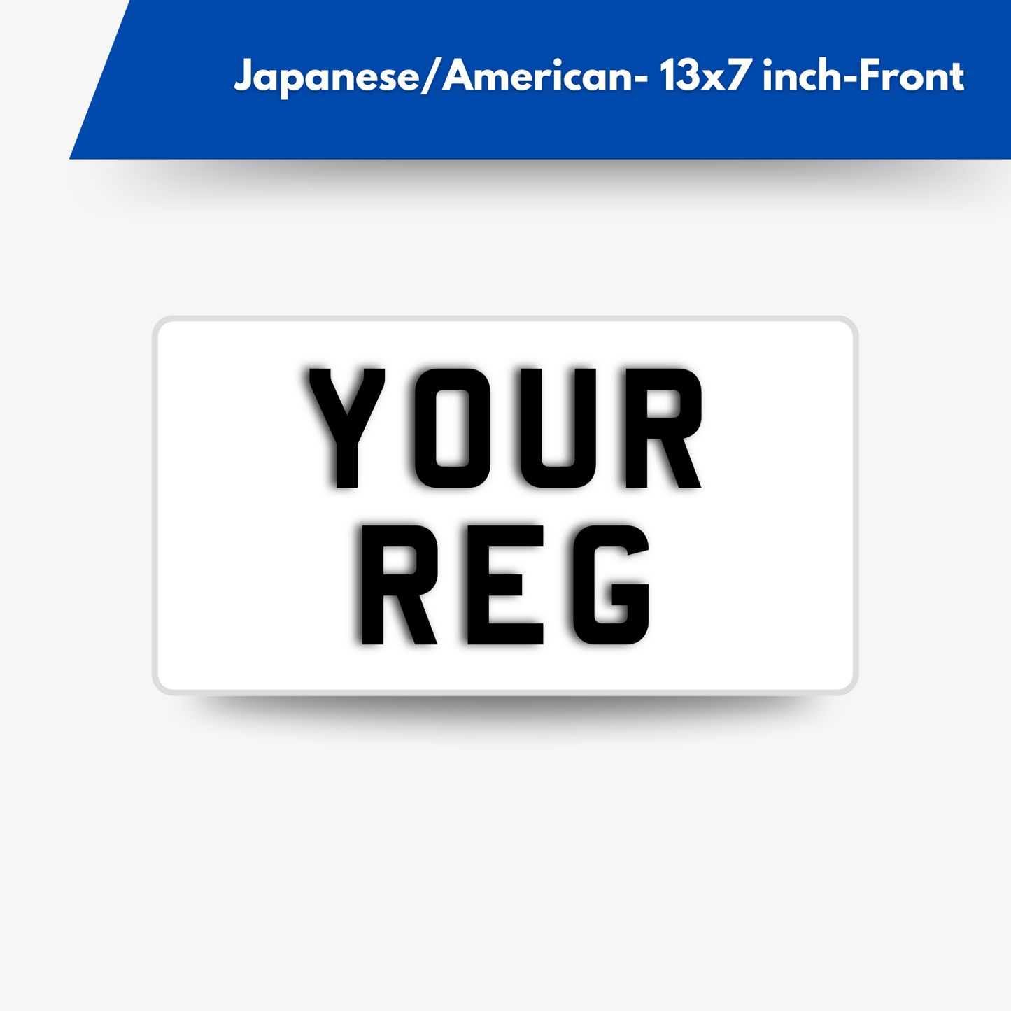 Japanese Import Number Plate 13"x7" Rear Front